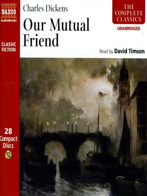 Our Mutual Friend - Audiobook